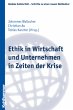 Ethik in Wirtschaft und Unternehmen in... - Bild 1