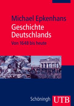 Geschichte Deutschlands - Epkenhans, Michael