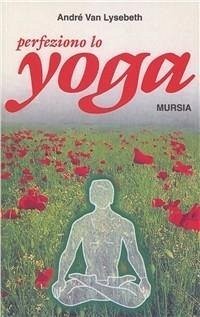 Cover Perfeziono lo yoga