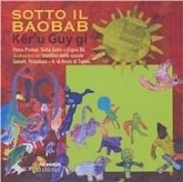 Sotto il baobab. Ediz. italiana e wolof Sotto il baobab. Ediz. italiana e wolof