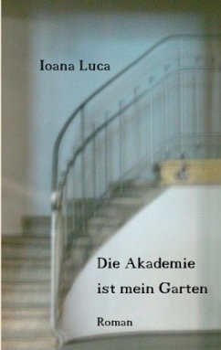 Die Akademie ist mein Garten - Luca, Ioana