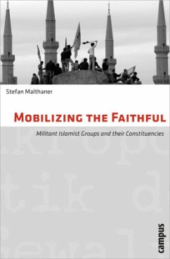 Mobilizing the Faithful - Malthaner, Stefan