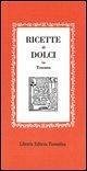 Cover Ricette dolci in Toscana