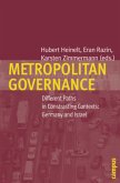 Metropolitan Governance - Different Paths in Contrasting Contexts: Germany and Israel; .