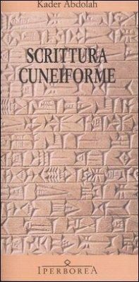 Scrittura cuneiforme - Abdolah, Kader