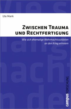 Zwischen Trauma und Rechtfertigung - Mank, Ute