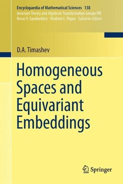 Homogeneous Spaces and Equivariant Embeddings - Timashev, D.A.