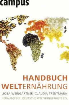 Handbuch Welternährung - Weingärtner, Lioba;Trentmann, Claudia
