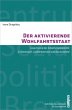 Der aktivierende Wohlfahrtsstaat - Bild 1