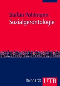 Sozialgerontologie - Pohlmann, Stefan