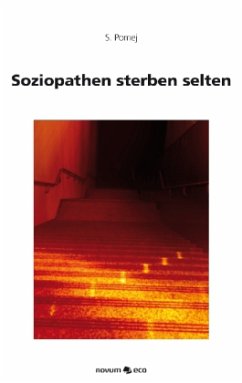 Soziopathen sterben selten - Pomej, S.