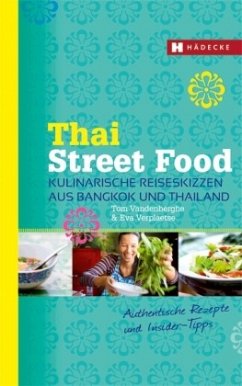Thai Street Food - Vandenberghe, Tom; Verplaetse, Eva