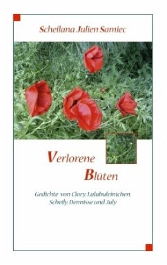 Verlorene Blüten - Samiec, Scheilana Julien