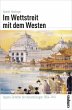Im Wettstreit mit dem Westen - Bild 1