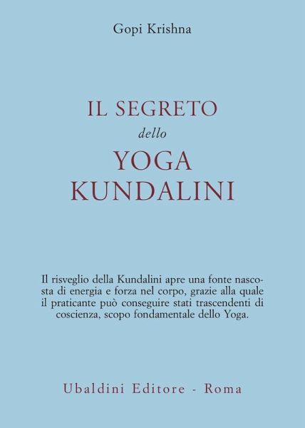 Il segreto dello yoga kundalini