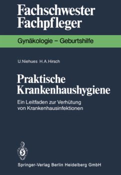 Praktische Krankenhaushygiene - Niehues, Ulrike;Hirsch, Hans A.