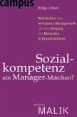 Sozialkompetenz - ein Manager-Märchen?