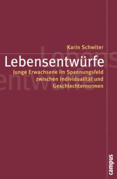 Lebensentwürfe - Schwiter, Karin