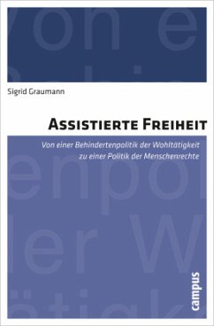 Assistierte Freiheit - Graumann, Sigrid