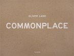 COMMONPLACE - Oliver Lang