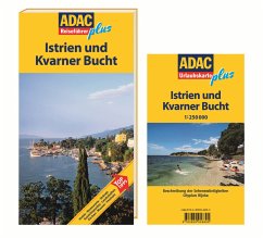 ADAC Reiseführer plus Istrien und Kvarner Golf - Pinck, Axel