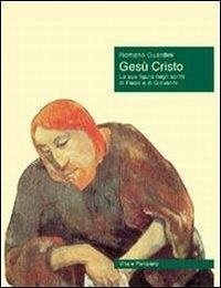 Cover Gesù Cristo. La sua figura negli scritti di Paolo e di Giovanni