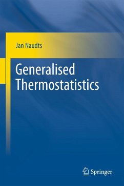 Generalised Thermostatistics - Naudts, Jan