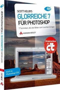 Scott Kelbys Glorreiche 7 für Photoshop - Kelby, Scott