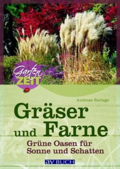 Gräser und Farne - Barlage, Andreas