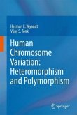 Human Chromosome Variation: Heteromorphism and Polymorphism