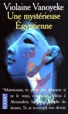 Une mysterieuse Egyptienne