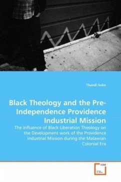 Black Theology and the Pre-Independence Providence Industrial Mission - Soko, Thandi