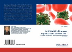 Is HIV/AIDS killing your organisations bottom line?