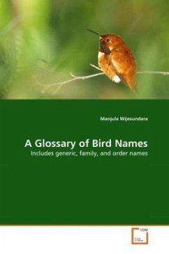 A Glossary of Bird Names - Wijesundara, Manjula
