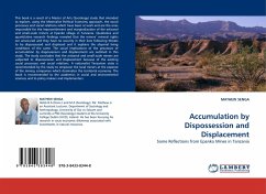 Accumulation by Dispossession and Displacement - SENGA, MATHEW