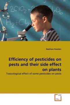 Efficiency of pesticides on pests and their side effect on plants