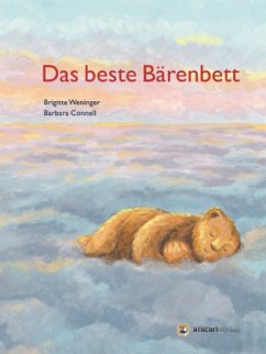Das beste Bärenbett - Weninger, Brigitte; Connell, Barbara