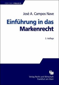 Einführung in das Markenrecht - Campos Nave, José