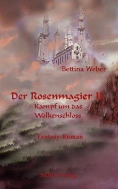 Cover Der Rosenmagier - Kampf um das Wolkenschloss