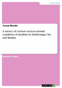 A survey of current socio-economic condition of muslims in Zamboanga City and Basilan