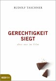 Gerechtigkeit siegt - aber nur im Film