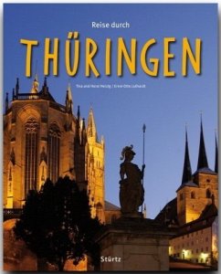 Reise durch Thüringen - Luthardt, Ernst-Otto