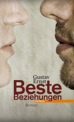 Beste Beziehungen - Ernst, Gustav