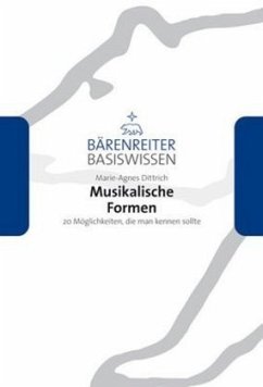 Musikalische Formen - Dittrich, Marie-Agnes