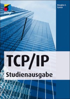 TCP/IP, Studienausgabe - Comer, Douglas E.