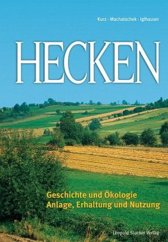 Hecken - Kurz, Peter;Machatschek, Michael;Iglhauser, Bernhard