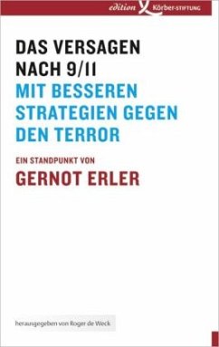 Das Versagen nach 9/11 - Erler, Gernot