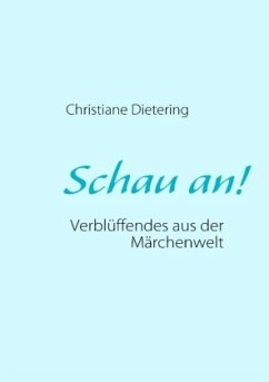 Schau an! - Dietering, Christiane