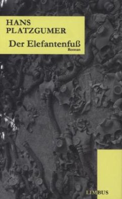 Der Elefantenfuß - Platzgumer, Hans