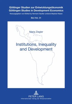Institutions, Inequality and Development - Ziegler, Maria